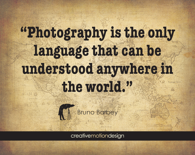 Famous Photography Quotes - Get Inspired - Ehab Photography